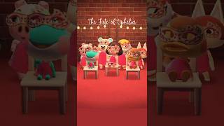 THE FATE OF OPHELIA ANIMAL CROSSING VERSION