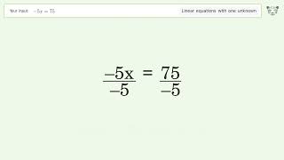 Linear equation with one unknown: Solve -5x=75 step-by-step solution