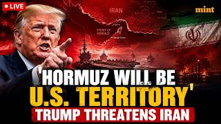 US Iran War LIVE: 'Hormuz Will Be...' Trump Drops Bombshell Threat Over Strait of Hormuz | Tehran