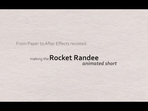 Course Overview | How To Move from Paper to Adobe After Effects | Rocket Randee Animation Tutorial