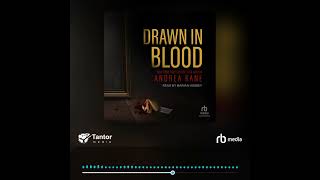 Audiobook Sample: Drawn in Blood