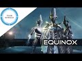 Warframe review  equinox fr