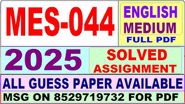 MES 044 solved assignment 2025 in English || mes 044 solved assignment 2025 || ignou mes044 2024-25
