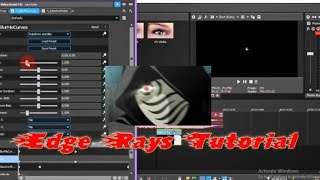 Edge Rays Tutorial AMV / VFX - Sony Vegas Pro