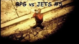 GTA 5 Online - RPG vs Jets #5 (No Deaths)