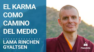 El karma como camino del medio: Lama Rinchen Gyaltsen