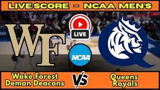 🔴 Wake Forest Demon Deacons vs Queens Royals | NCAA Men’s Basketball | Live Score Update December 14
