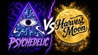 PSYCHEDELIC VS HARVEST MOON