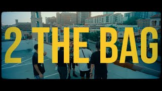 Ayelc - 2 The Bag Official Music Video