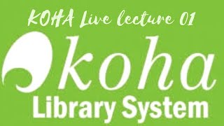 Introduction to KOHA lecture 01| ignou live class | BLIE 229 | KOHA Complete Course Library Science