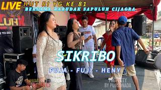 SIKRIBO || FUJA - FUJI - HENY