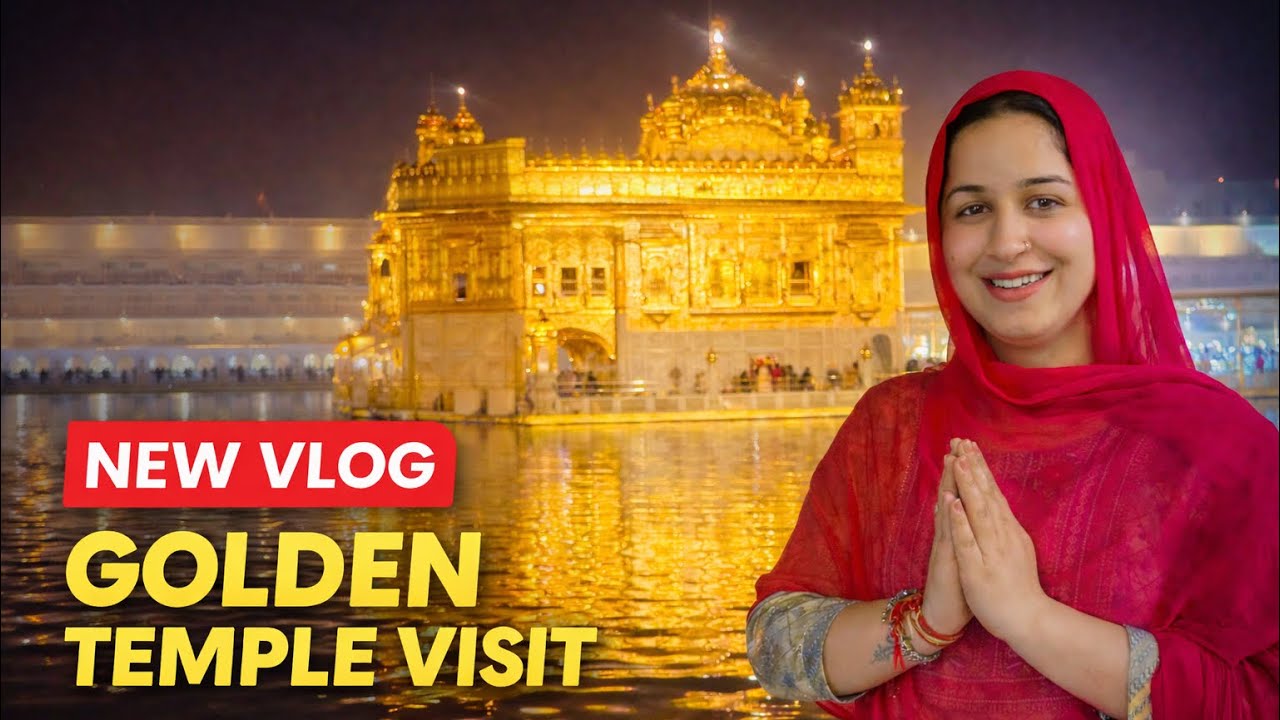 🌟 “Exploring the Golden Temple – The Heart of Amritsar” Golden Temple Vlog 