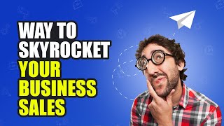 Ways to sky rocket your business sales through video marketing