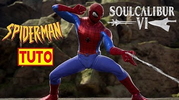 SOULCALIBUR 6 TUTORIAL : HOW TO MAKE CLASSIC SPIDER-MAN ( NO DLC )