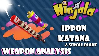 Ninjala - Weapon Analysis: Ippon Katana and Scroll Blade (Best all around weapon!)