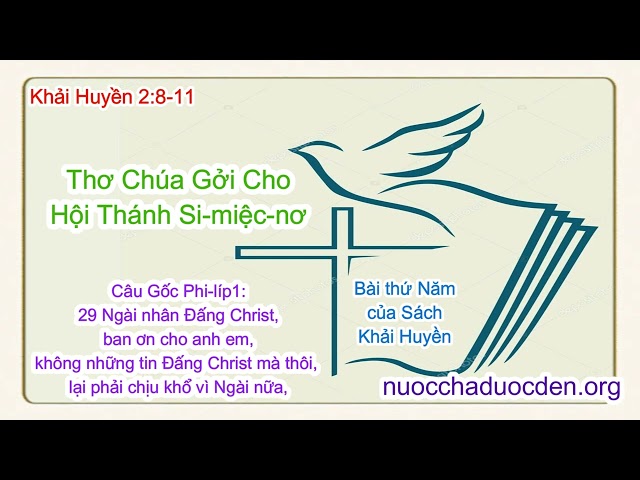 05.  Thơ Chúa Gởi Cho Hội Thánh Si miệc nơ