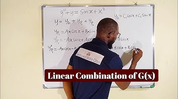 Lineaire niet-homogene D.E. van de tweede orde | Onbepaalde coëfficiënten | Lineaire combinatie v...