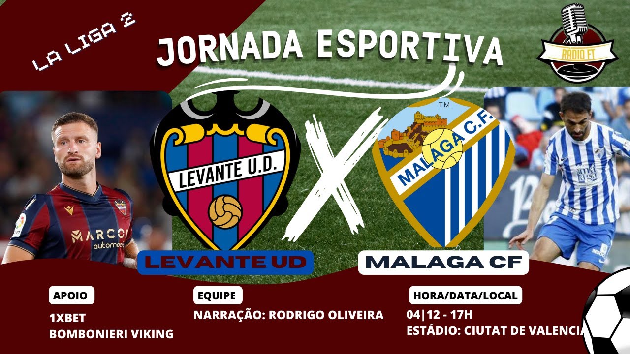 🔴 [AO VIVO] LEVANTE UD X MÁLAGA LA LIGA 2 NARRAÇÃO YouTube