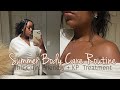 Summer Body Care Routine | Thick Girl Friendly + KP Treatment