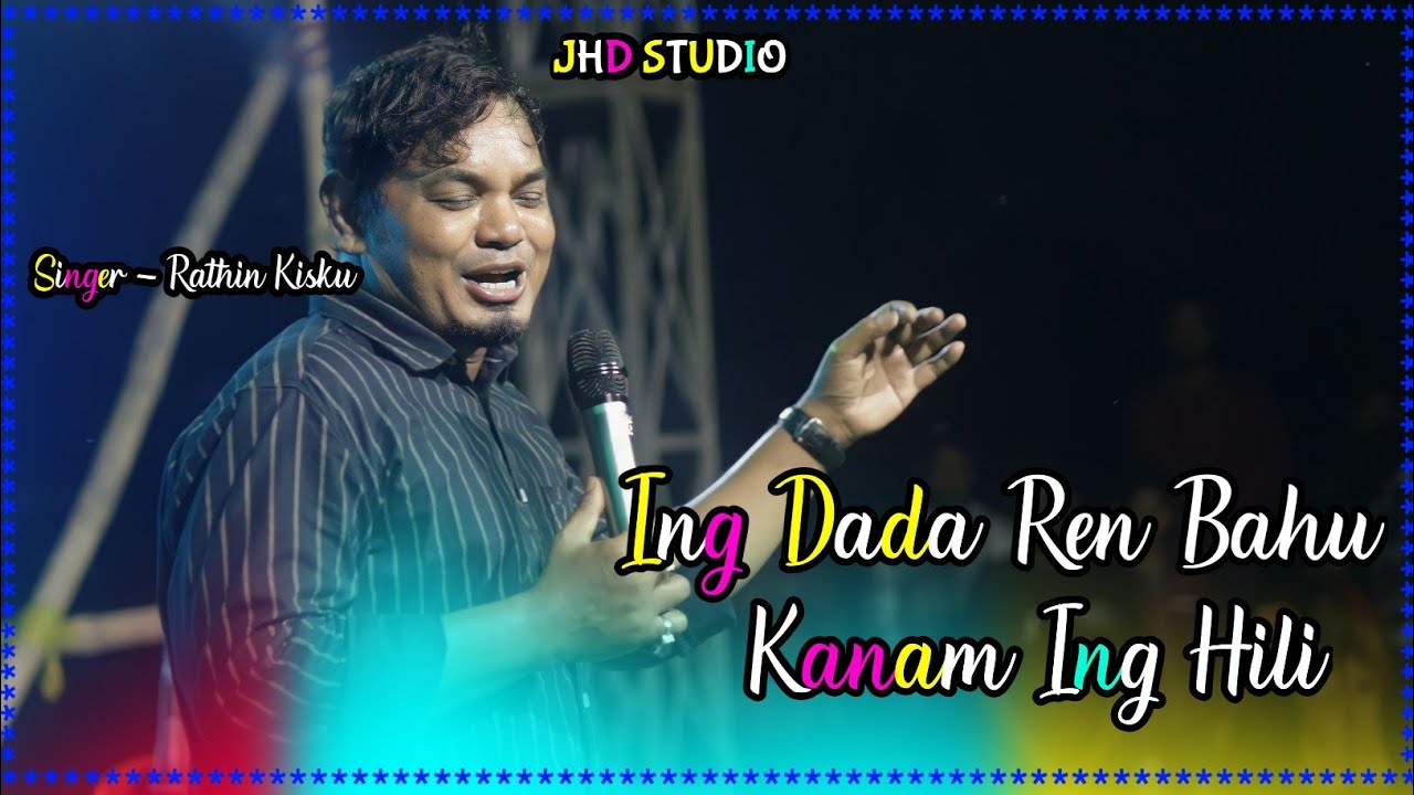 ING DADA REN BAHU KANAM ING HILI || NEW SANTALI ORCHESTRA PROGRAM VIDEO 2024 || RATHIN KISKU