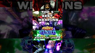 TOP 5 BEST WEAPONS (STRAW HAT UPDATE) IN ANIME FINAL QUEST! #roblox #shorts #animefinalquest