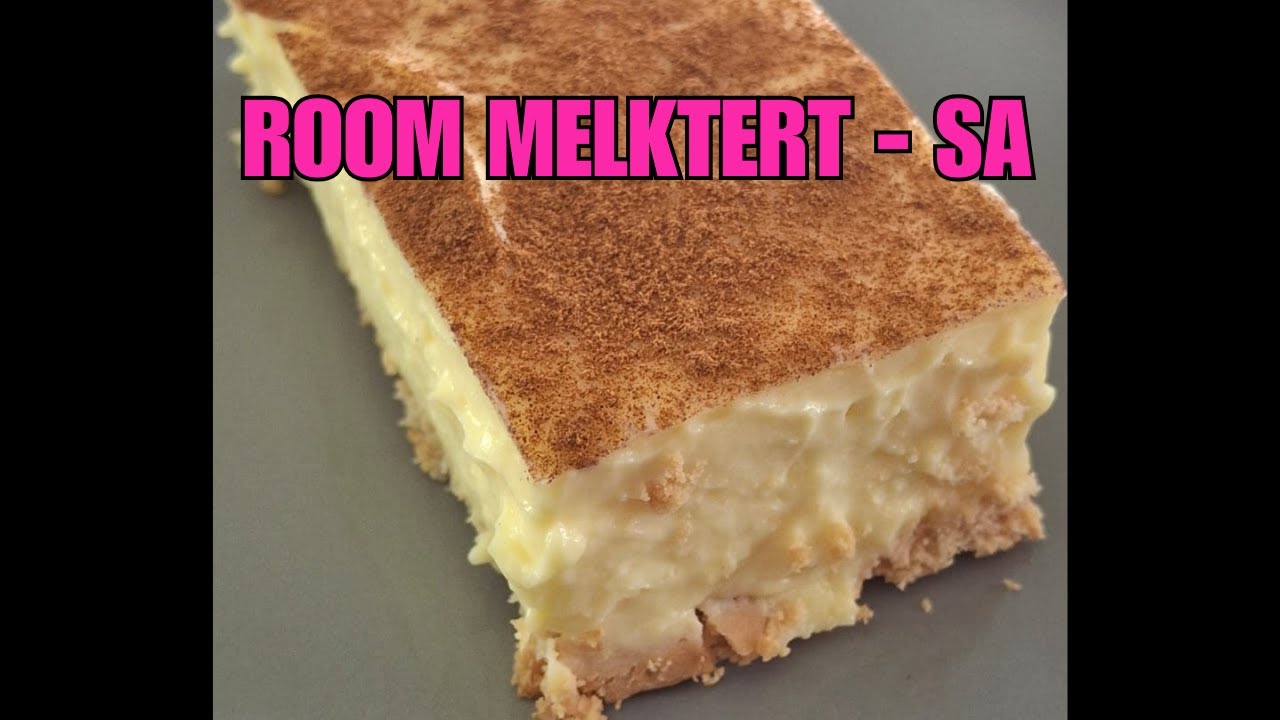 Room Melktert - DIE PERFEKTE Suid-Afrikaanse Room Melktert! 🇿🇦