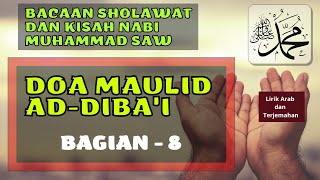 DOA SESUDAH MEMBACA SHOLAWAT MAULID AD DIBA'I