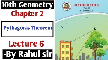 10th Geometry | Chapter 2 Pythagoras Theorem | Lecture 6 by Rahul Sir | Maharashtra Board