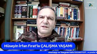 Askere gidecek işçi işten ne zaman ayrılmalıdır Hüseyin İrfan Fırat'la ÇALIŞMA YAŞAMI