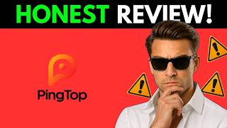 Pingtop App Review: Real or Fake? (2026)