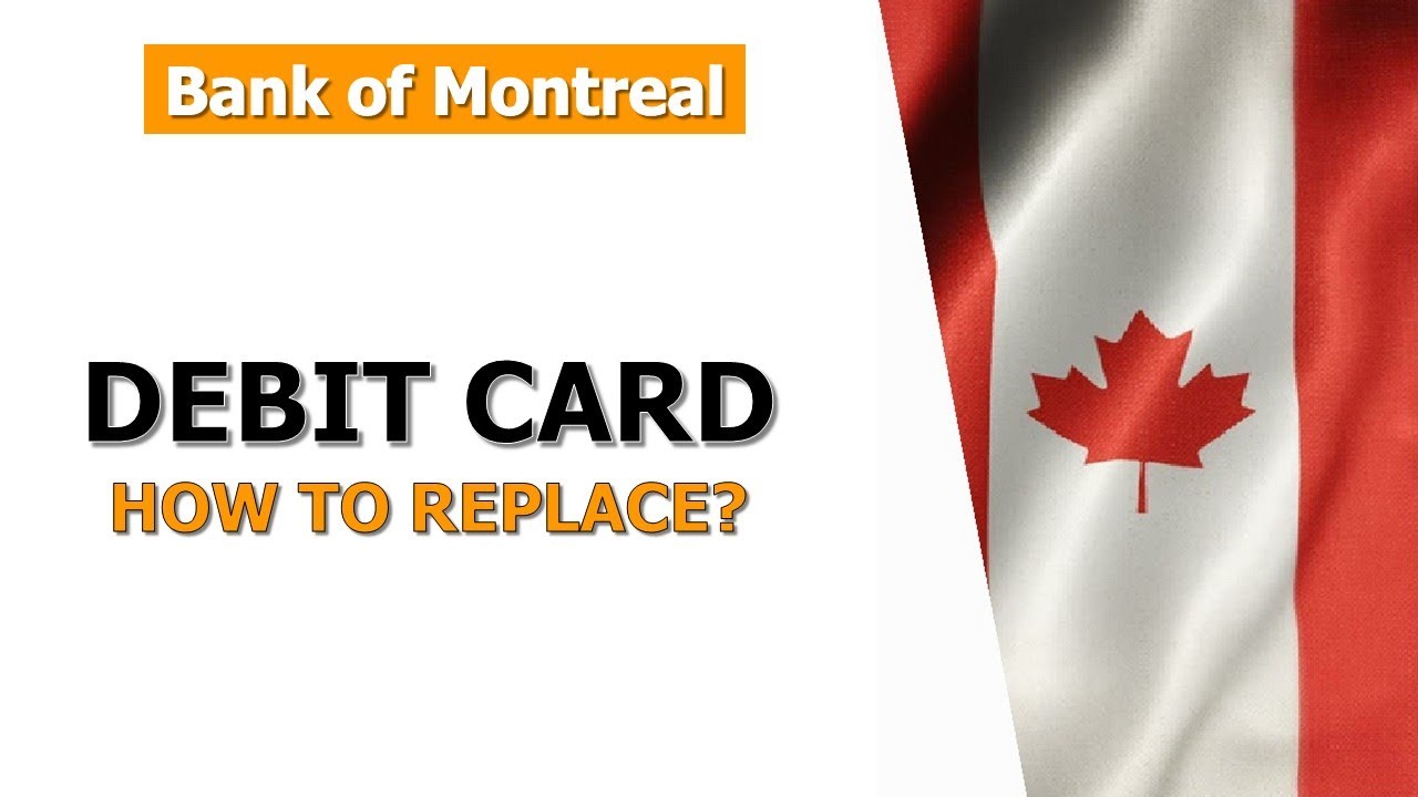 How to Replace Your BMO Debit Card Quickly and Safely