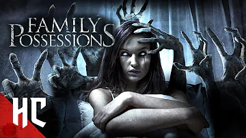 Family Possessions | Full Possession Horror | Horror Central