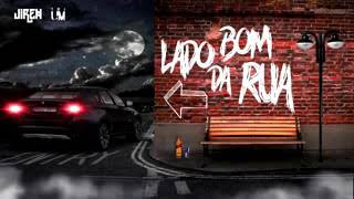 Jireh part Trium - Lado bom da rua