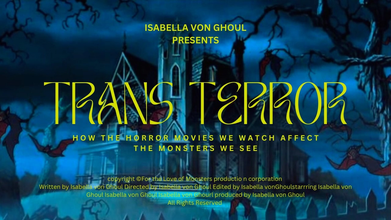 Gender Fear: Trans Representation in Horror