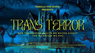 Gender Fear: Trans Representation in Horror