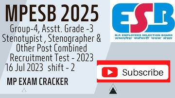 MPESB 2025 Group-4, Asstt. Grade -3 Test - 2023 Paper analysis 16 Jul 2023 Shift - 2