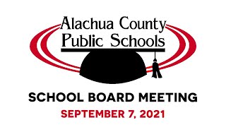 School Board Meeting (Sept. 7, 2021)