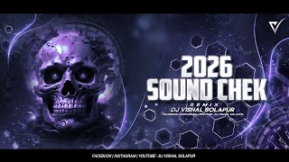 Unique Sound Chek - (2026 Special) - Dj VishaL SoLapur 