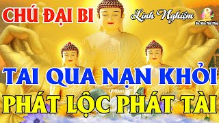 Trưa Mùng 9 Âm Nghe Kinh Chú Đại Bi 21 Biến CẦU AN Tiêu Bệnh Hết Khổ Gia Đình Êm Ấm Lộc Ùm Ùm Đến