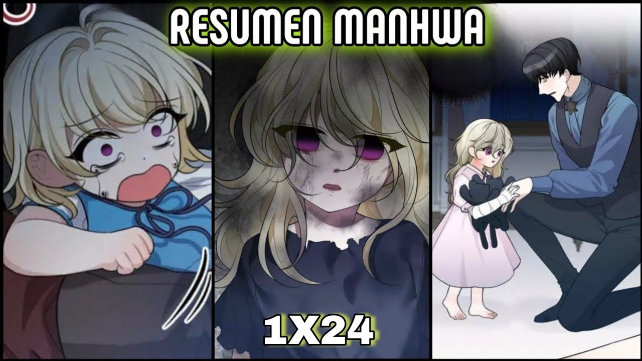 1X24🐣VIVIÓ EN MISERIAS y abusaron de ella, HASTA QUE CONOCIÓ A SU PADRE #manhwa