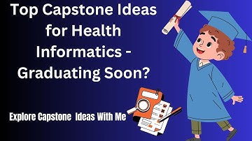Top Health Informatics Capstone Project Ideas for 2025 | Boost Your Career in Healthcare Technology