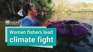 How Fiji’s women fishers are leading climate resilience | UNDRR
