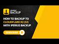 How to Back Up to Cloudflare R2 with Iperius Backup | S3 Cloud Backup Tutorial