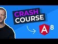 Learn Angular 8 from Scratch for Beginners - Crash Course