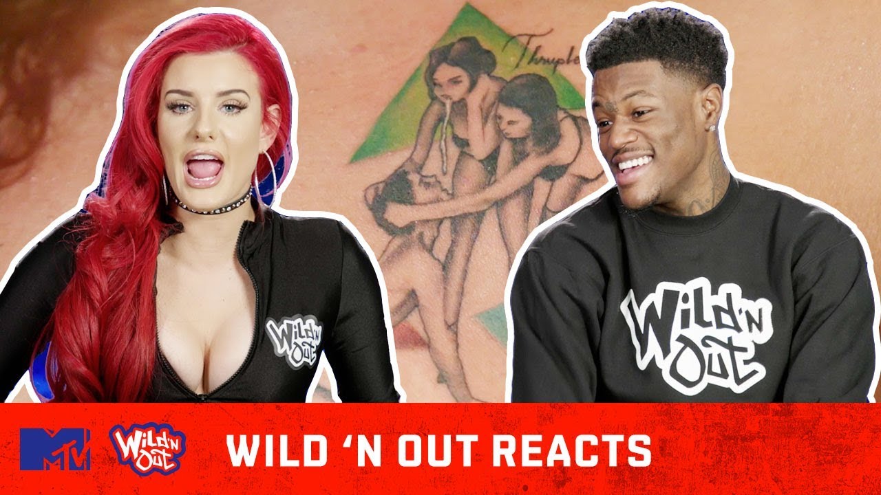 Wild N Out Reacts To Threesome Tattoo Gone Wrong Mtv Youtube