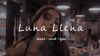 Malu Trevejo - Luna Llena // slowed + reverb + lyrics Resimi