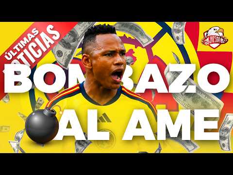 🔥🇨🇴ÚLTIMO MOMENTO!!! 🦅💣 BOMBAZO AL AMÉRICA JAMINTON CAMPAZ | 🦅🎙️ Noticias del Club América