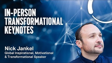 In Person Transformational Keynotes from Global Inspirational & Transformational Speaker Nick Jankel