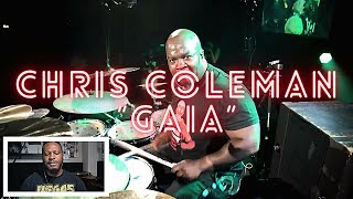 Drummer Reacts - Chris Coleman (Meinl Drum Festival) “GAIA By Kaz Rodriguez“