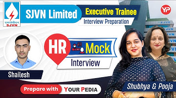 HR Mock Interview for SJVNL Executive Trainee | Geology |  Prepare with YourPedia